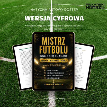 Mistrz Futbolu - Pakiet 2 części krzyżówek i łamigłówek piłkarskich. Ponad 100 stron piłkarskich wyzwań (Wersja Cyfrowa PDF)